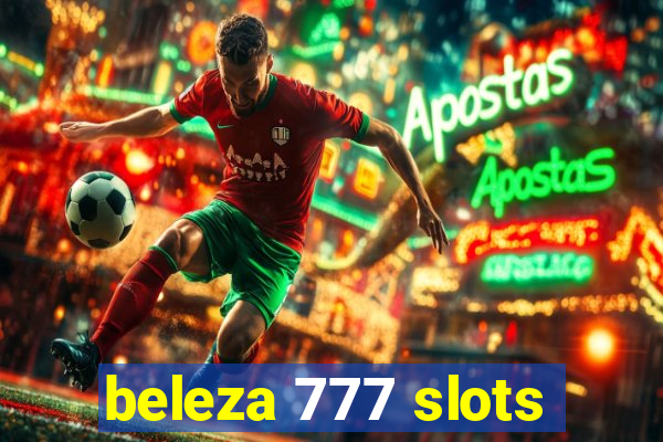 beleza 777 slots